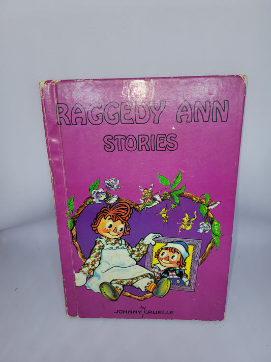 Vintage Raggedy Ann Stories I by Johnny Gruelle Hardcover Book
